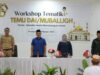 Hadiri Workshop Tematik Temu Muballigh di Pasangkayu, Gubernur: Mari Kita Sampaikan Pesan Kesejukan kepada Ummat